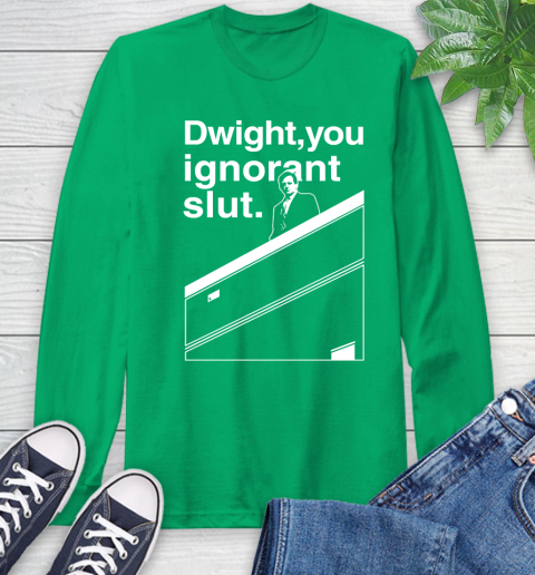 Dwight You Ignorant Slut Shirt 62