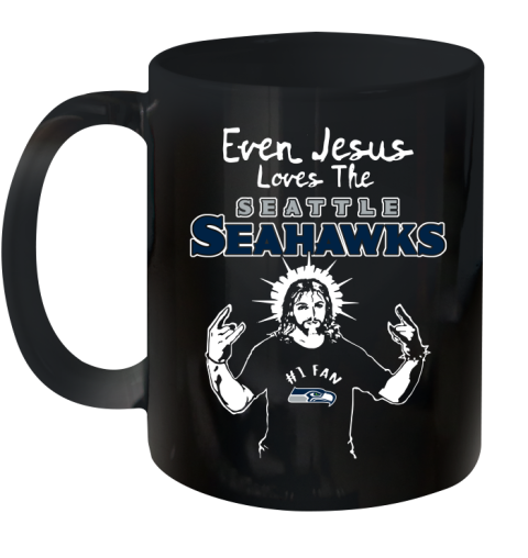 Seattle Seahawks NFL Football Even Jesus Loves The Seahawks Shirt Ceramic Mug 11oz