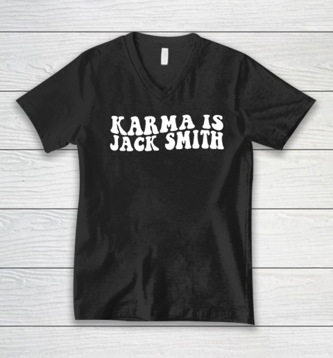 Karma Is Jack Smith V-Neck T-Shirt