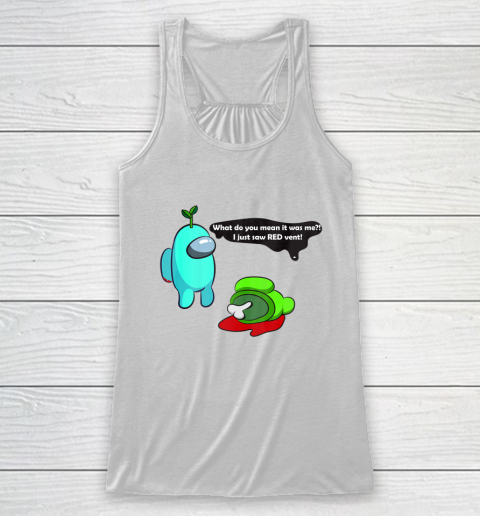 Among Us who is the impostor fun with friends am crew mate Racerback Tank