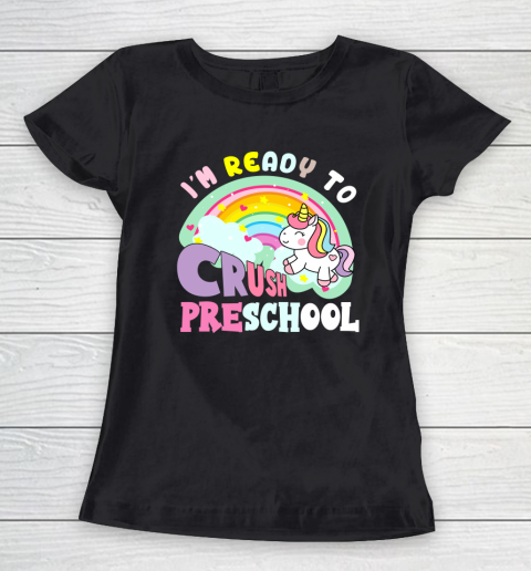 Back to school shirt ready to crush preschool unicorn Women's T-Shirt