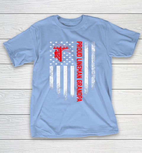 GrandFather gift shirt Vintage USA American Flag Proud Lineman Grandpa Distressed T Shirt T-Shirt 20