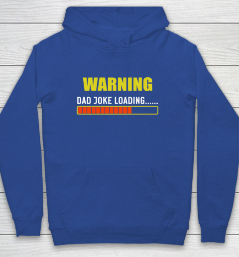 WARNING DAD JOKE LOADING Youth Hoodie 6