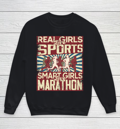 Real girls love sports smart girls love marathon Youth Sweatshirt
