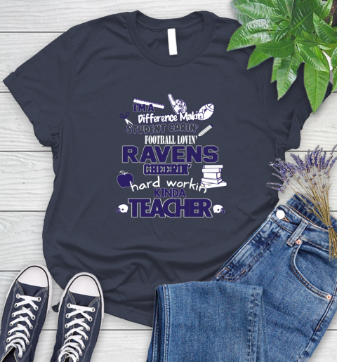 Baltimore Ravens NFL I'm A Difference Making Student Caring Football Loving Kinda Teacher Women's T-Shirt 14