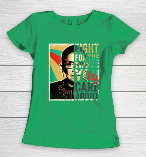 Notorious RBG Shirt Fight For The Things You Care About Vintage Rbg Women's T-Shirt 5