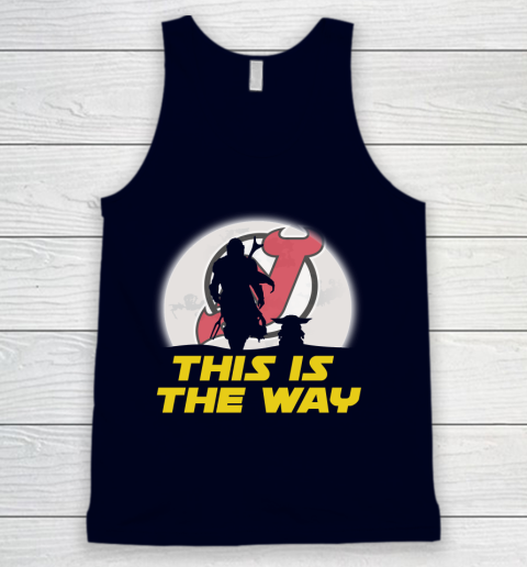New Jersey Devils NHL Ice Hockey Star Wars Yoda And Mandalorian This Is The Way Tank Top 2