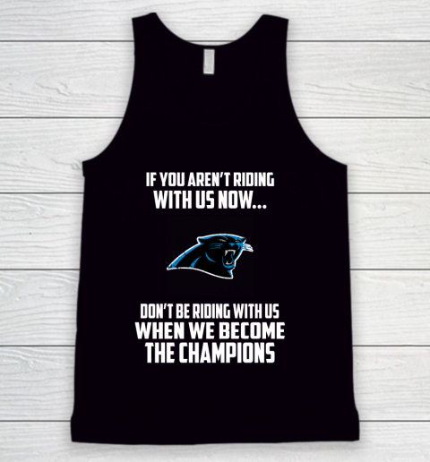 NFL Carolina Panthers Football We Become The Champions Tank Top
