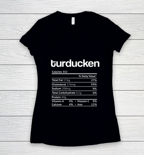 Turducken Nutrition Facts Funny Thanksgiving Christmas Food Women's V-Neck T-Shirt