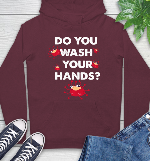 Wash your hands best sale hoodie