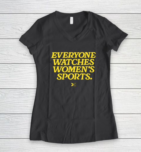 Everyone Watches Women's Sports Women's V-Neck T-Shirt 4