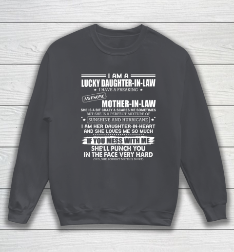 Lucky Daughter In Law Have A Freaking Awesome Mother In Law Sweatshirt 4