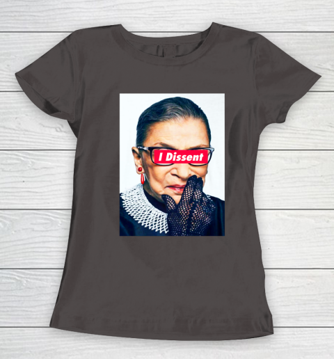 Notorious RBG  I Dissent Women's T-Shirt 7