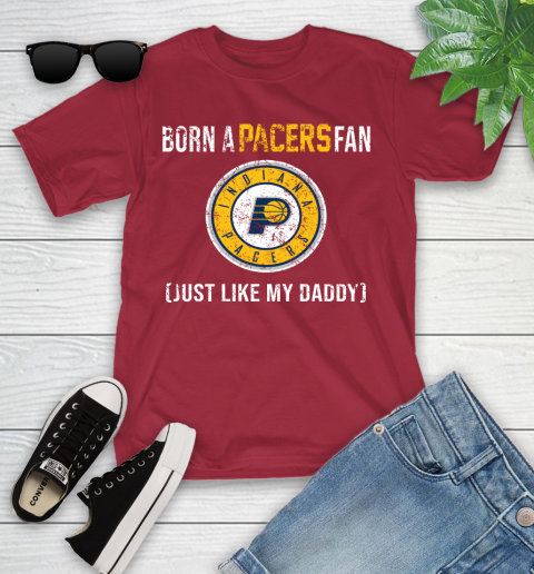 NBA Indiana Pacers Loyal Fan Just Like My Daddy Basketball Shirt Youth T-Shirt 12