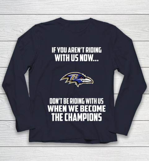 NFL Baltimore Ravens Football We Become The Champions Youth Long Sleeve 2