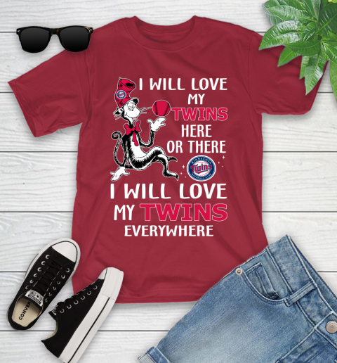 MLB Baseball Minnesota Twins I Will Love My Twins Everywhere Dr Seuss Shirt Youth T-Shirt 12