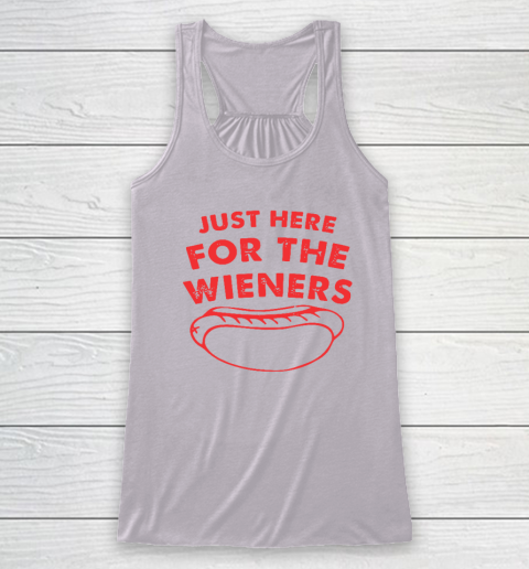 Just Here For The Wieners Funny 4th Of July Racerback Tank 2