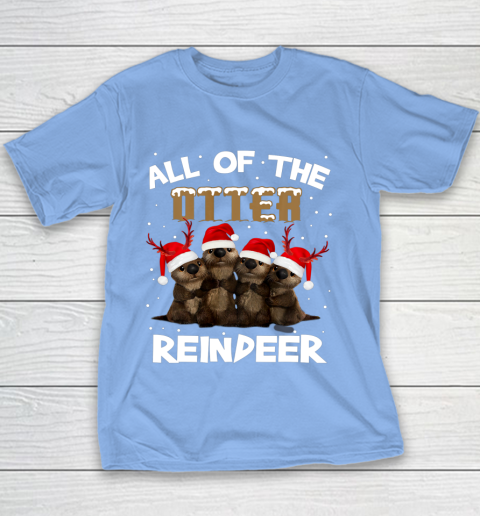 All Of Otter Reindeer Christmas Pajamas Tshirt Xmas Youth T-Shirt 8