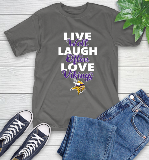 NFL Football Minnesota Vikings Live Well Laugh Often Love Shirt T-Shirt 11