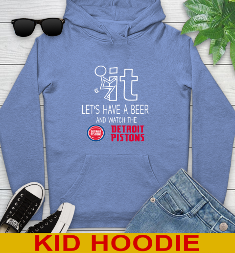 Detroit Pistons Basketball NBA Let's Have A Beer And Watch Your Team Sports Youth Hoodie 13 Detroit Pistons Basketball NBA Let's Have A Beer And Watch Your Team Sports Youth Hoodie - Image 13