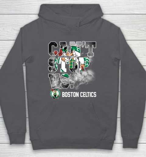 NBA Boston Celtics Basketball Can't Stop Vs Hoodie 4