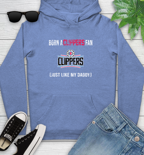 NBA LA Clippers Loyal Fan Just Like My Daddy Basketball Shirt Youth Hoodie 11