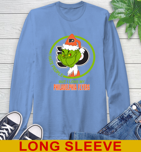 Philadelphia Flyers NHL Christmas Grinch I Hate People But I Love My Favorite Hockey Team Long Sleeve T-Shirt 11