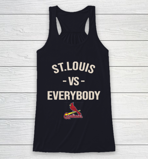St.Louis Cardinals Vs Everybody Racerback Tank 7
