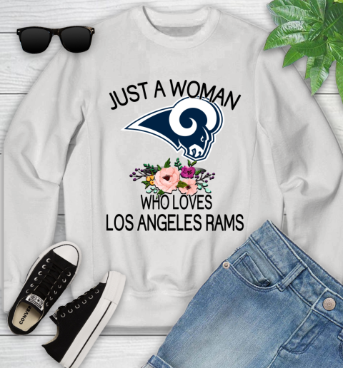 NFL Just A Woman Who Loves Los Angeles Rams Football Sports Youth Sweatshirt
