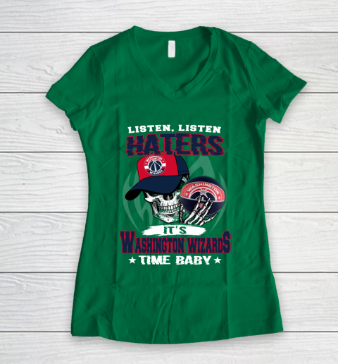 Listen Haters It is WIZARDS Time Baby NBA Women's V-Neck T-Shirt 3