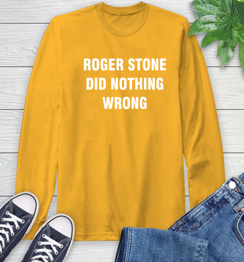 Roger Stone Did Nothing Wrong T-Shirt 57