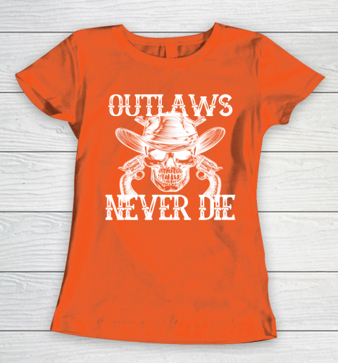 Outlaws Never Die shirt skull biker Women's T-Shirt 3