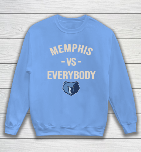 Memphis Grizzlies Vs Everybody Sweatshirt 8