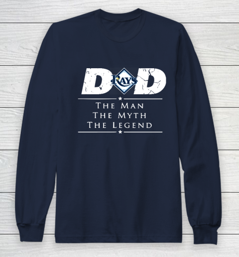 Tampa Bay Rays MLB Baseball Dad The Man The Myth The Legend Long Sleeve T-Shirt 2