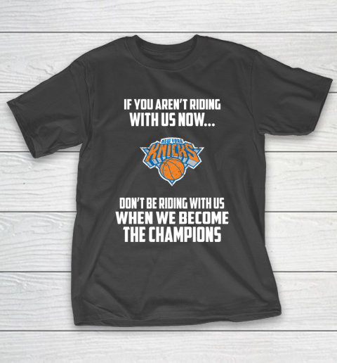 NBA New York Knicks Basketball We Become The Champions T-Shirt