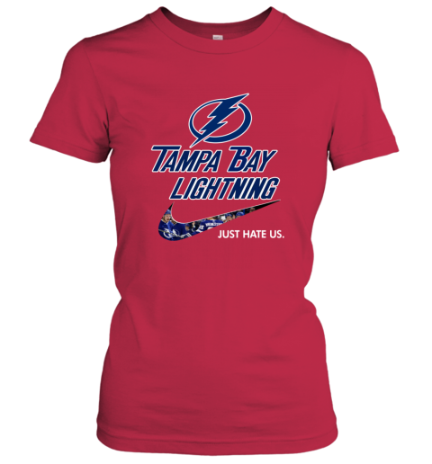 NHL Tampa Bay Lightnings x Nike Just Hate Us qu11 nhltampa bay lightnings x nike just hate us ladies t shirt 20 front red