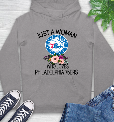 NBA Just A Woman Who Loves Philadelphia 76ers Basketball Sports Hoodie 4