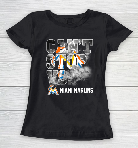 MLB Miami Marlins Baseball Can't Stop Vs Marlins Women's T-Shirt