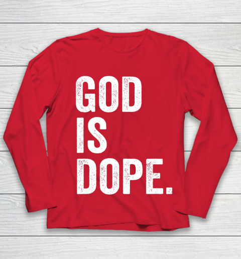 God Is Dope Youth Long Sleeve 8