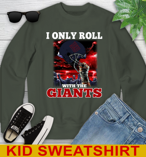 New York Giants NFL Football I Only Roll With My Team Sports Youth Sweatshirt 8