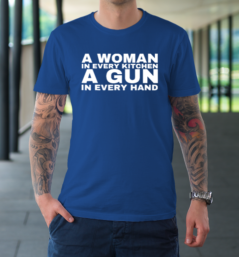 A Woman In Every Kitchen A Gun In Every Hand Shirt Sean Strickland T-Shirt 7