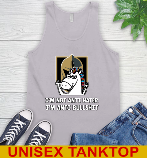 Vegas Golden Knights NHL Hockey Unicorn I'm Not Anti Hater I'm Anti Bullshit Tank Top 4