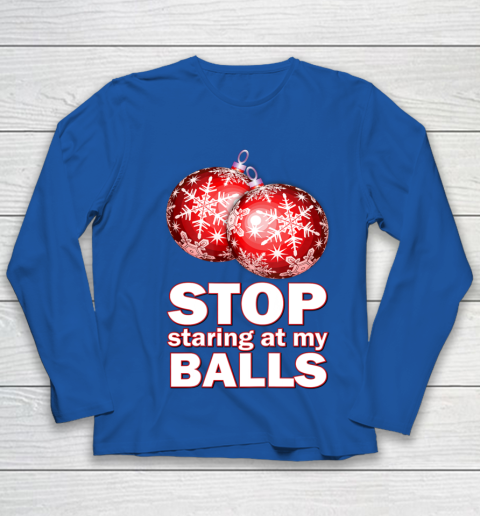 Stop Staring at my Balls Funny Christmas Holiday Pajama Youth Long Sleeve 7