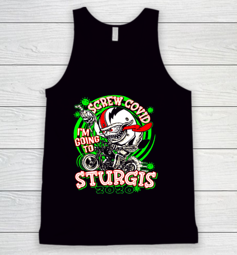 Screw Covid I'm Going to Sturgis 2020 Tank Top