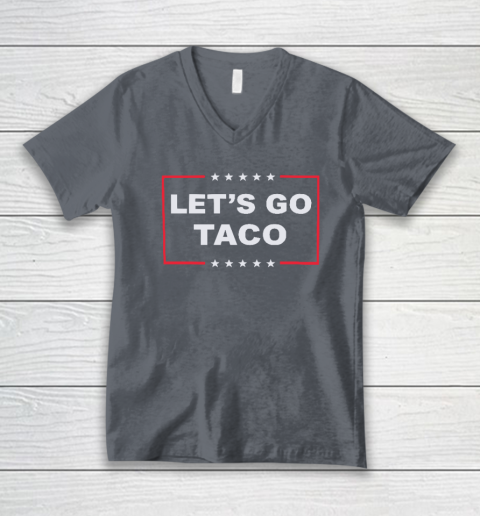 Let's Go Taco V-Neck T-Shirt 3