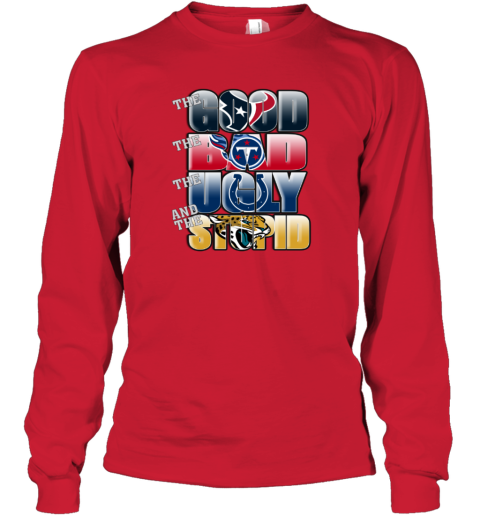 NFL The Good Bad Ugly Stupid Mashup Houston Texans Youth Long Sleeve -  Rookbrand