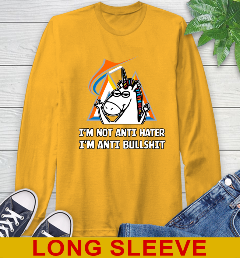 Miami Marlins MLB Baseball Unicorn I'm Not Anti Hater I'm Anti Bullshit Long Sleeve T-Shirt 3
