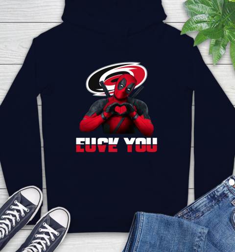 NHL Carolina Hurricanes Deadpool Love You Fuck You Hockey Sports Hoodie 3