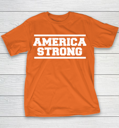 America Strong T Shirt 78