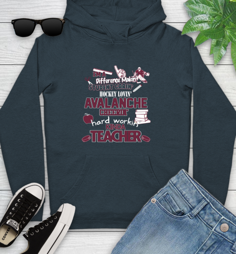 Colorado Avalanche NHL I'm A Difference Making Student Caring Hockey Loving Kinda Teacher Youth Hoodie 10